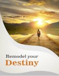 Remodel Your Destiny-1